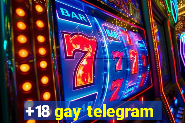 +18 gay telegram